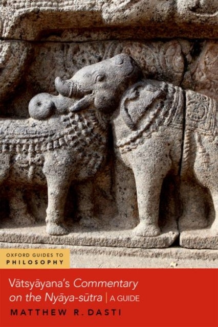Vatsyayana's Commentary on the Nyaya-sutra - A Guide