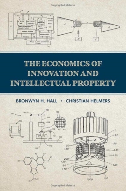 The Economics of Innovation and Intellectual Property