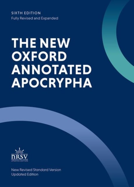 The New Oxford Annotated Apocrypha - New Revised Standard Version