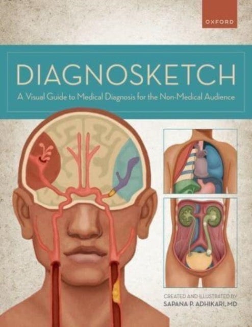 Diagnosketch - A Visual Guide to Medical Diagnosis for the Non-Medical Audience