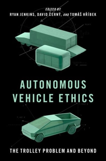 Autonomous Vehicle Ethics - The Trolley Problem and Beyond