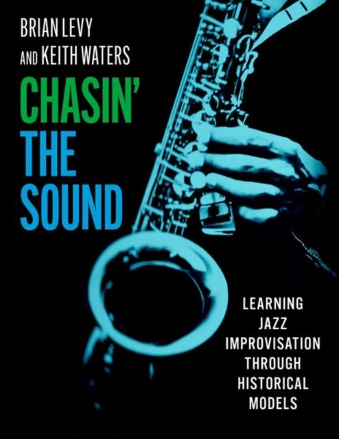 Chasin' the Sound - Learning Jazz Improvisation through Historical Models