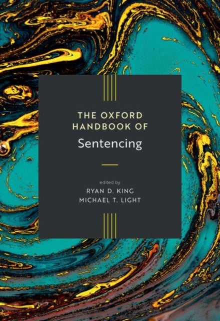 The Oxford Handbook of Sentencing