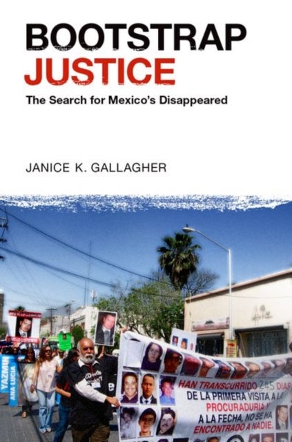 Bootstrap Justice - The Search for Mexico's Disappeared