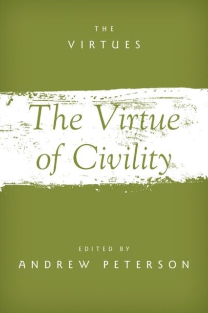 The Virtue of Civility