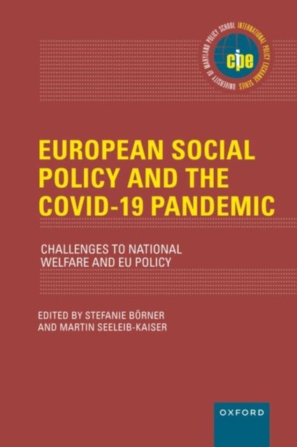European Social Policy and the COVID-19 Pandemic - Challenges to National Welfare and EU Policy