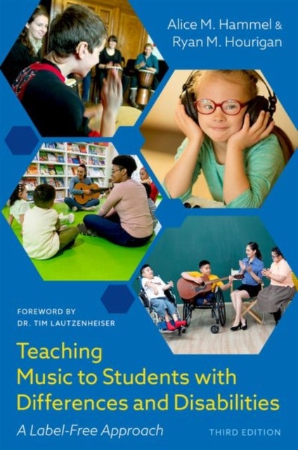 Teaching Music to Students with Differences and Disabilities - A Label-Free Approach