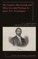The Fugitive Blacksmith and Other Essential Writings by James W.C. Pennington