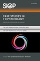 Case Studies in I-O Psychology