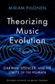 Theorizing Music Evolution