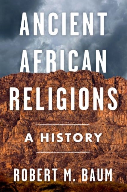 Ancient African Religions - A History