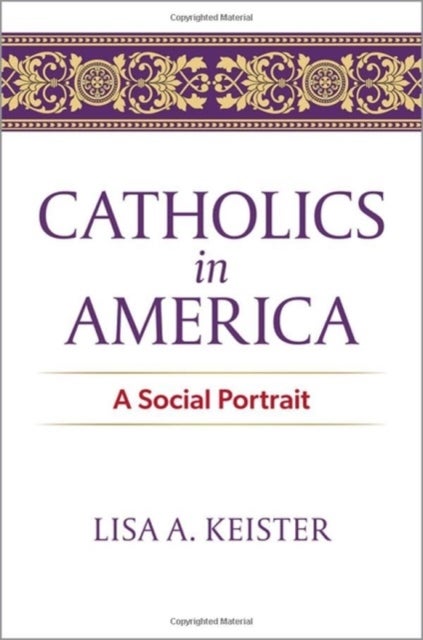 Catholics in America - A Social Portrait