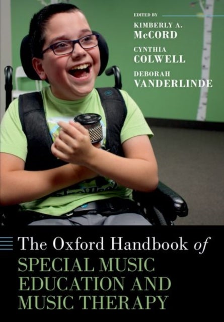 The Oxford Handbook of Special Music Education and Music Therapy