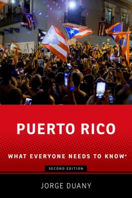 Puerto Rico - What Everyone Needs to Know®