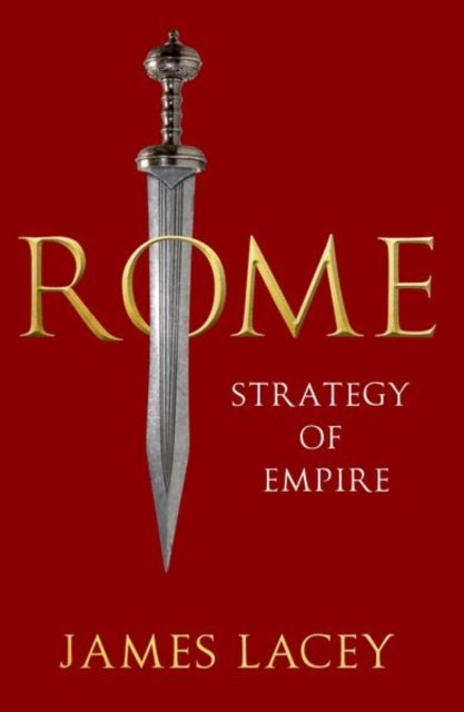 Rome - Strategy of Empire