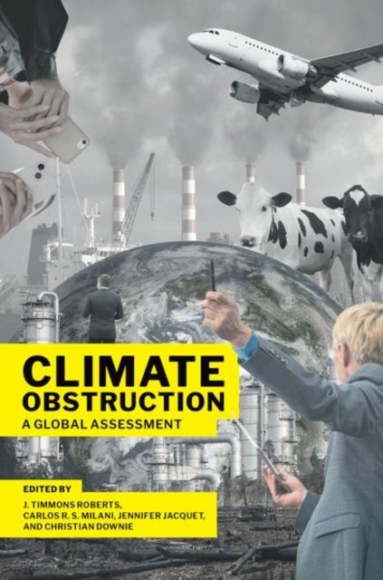 Climate Obstruction - A Global Assessment