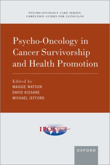 Psycho-Oncology in Cancer Survivorship and Health Promotion