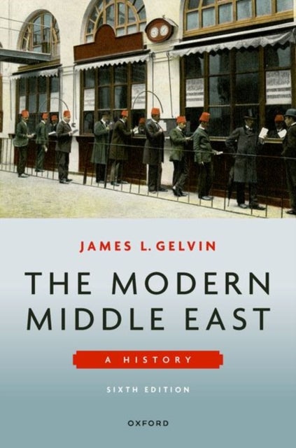 The Modern Middle East 6e - A History