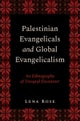 Palestinian Evangelicals and Global Evangelicalism