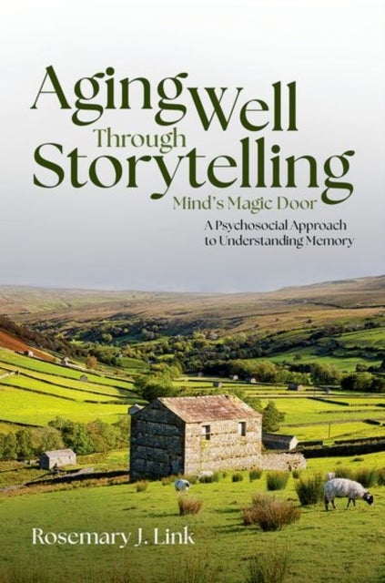 Aging Well Through Storytelling - Mind's Magic Door