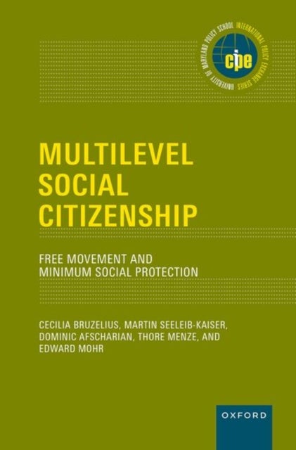 Multilevel Social Citizenship - Free Movement and Minimum Social Protection