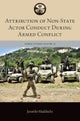 Attribution of Non-State Actor Conduct During Armed Conflict