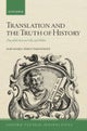 Translation and the Truth of History