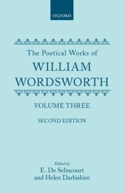 The Poetical Works of William Wordsworth - Volume III