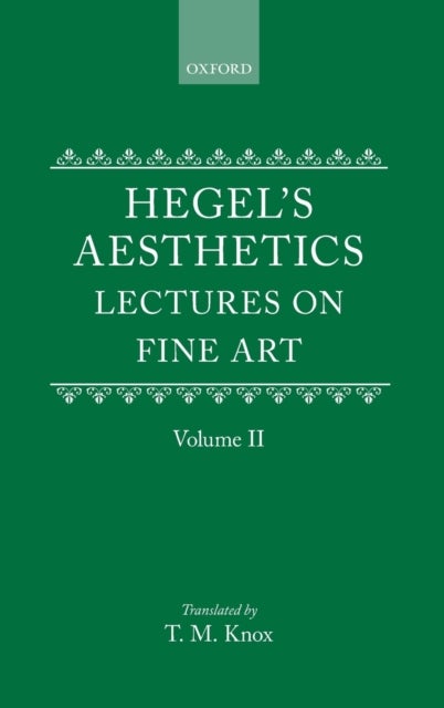 Hegel's Aesthetics: Volume 2