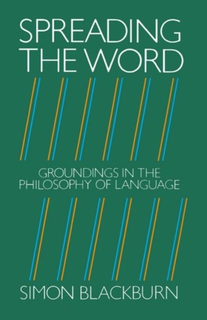Spreading the Word - Groundings in the Philosophy of Language