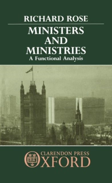 Ministers and Ministries - A Functional Analysis