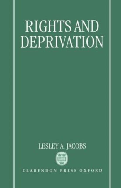 Rights and Deprivation
