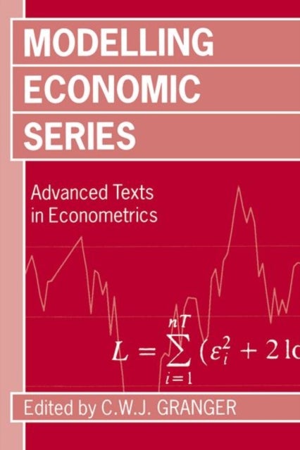 Modelling Economic Series - Readings in Econometric Methodology