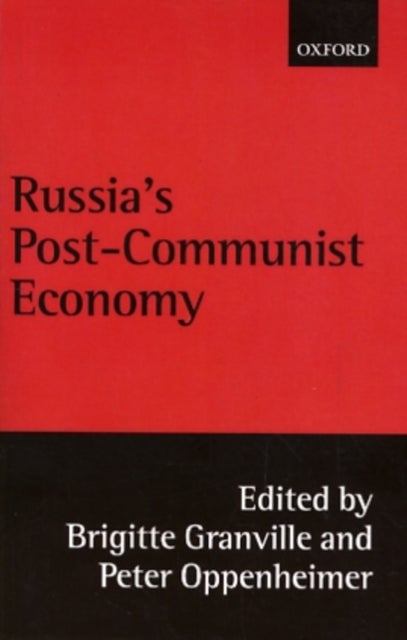 Russia's Post-Communist Economy