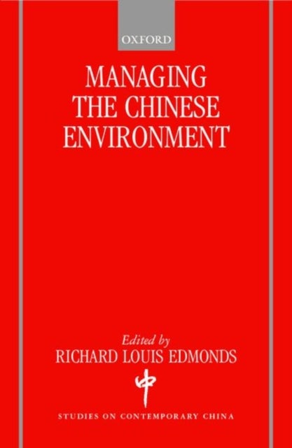 Managing the Chinese Environment