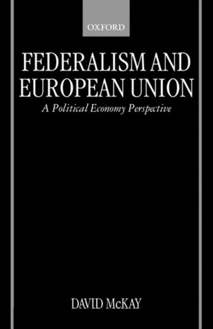 Federalism and European Union - A Political Economy Perspective