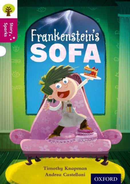 Oxford Reading Tree Story Sparks: Oxford Level 10: Frankenstein's Sofa
