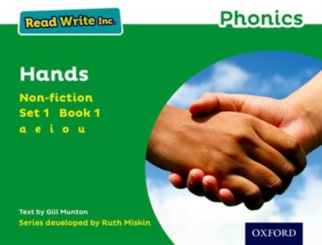 Read Write Inc. Phonics: Hands (Green Set 1 Non-fiction 1)