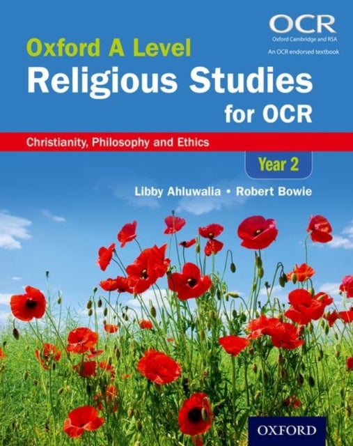 Oxford A Level Religious Studies for Cambridge OCR: Year 2 Student Book - Christianity, Philosophy and Ethics