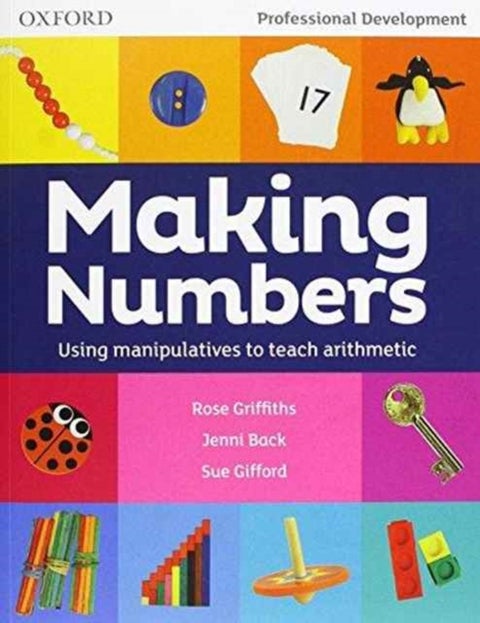 Making Numbers - Using manipulatives to teach arithmetic