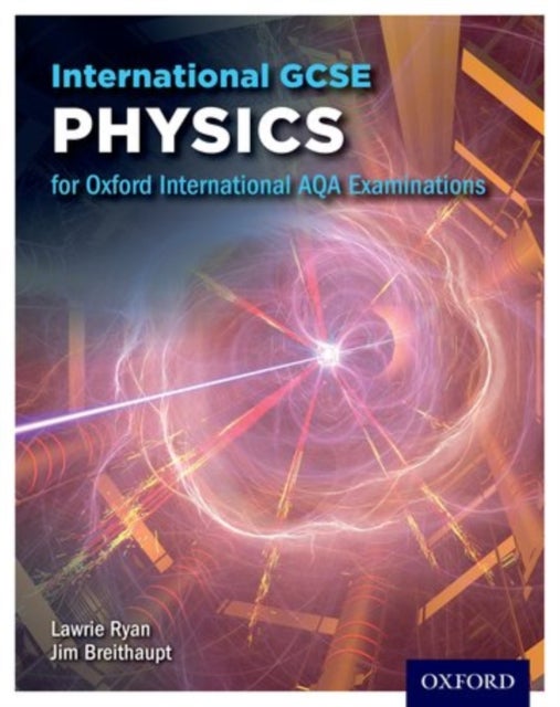 OxfordAQA International GCSE Physics (9203) - Student Book