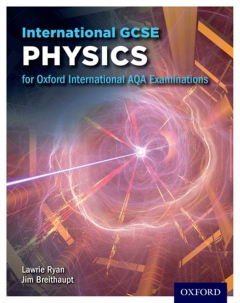 OxfordAQA International GCSE Physics (9203) - Student Book