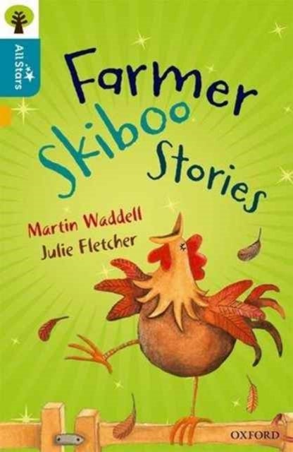 Oxford Reading Tree All Stars: Oxford Level 9 Farmer Skiboo Stories - Level 9