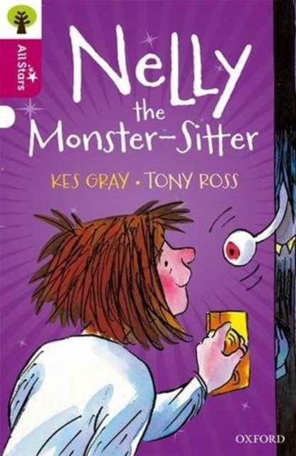 Oxford Reading Tree All Stars: Oxford Level 10 Nelly the Monster-Sitter - Level 10
