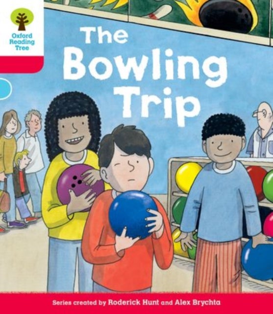 Oxford Reading Tree: Decode and Develop More A Level 4 - The Bowling Trip