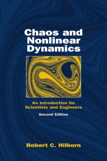 Chaos and Nonlinear Dynamics - An Introduction for Scientists and Engineers
