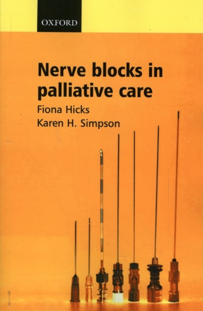 Nerve Blocks in Palliative Care