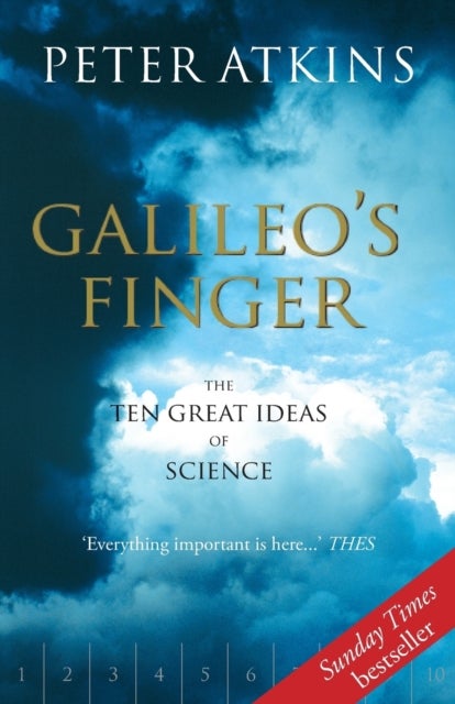Galileo's Finger - The Ten Great Ideas of Science