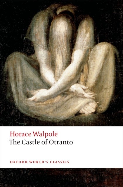 The Castle of Otranto - A Gothic Story