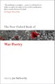 The New Oxford Book of War Poetry